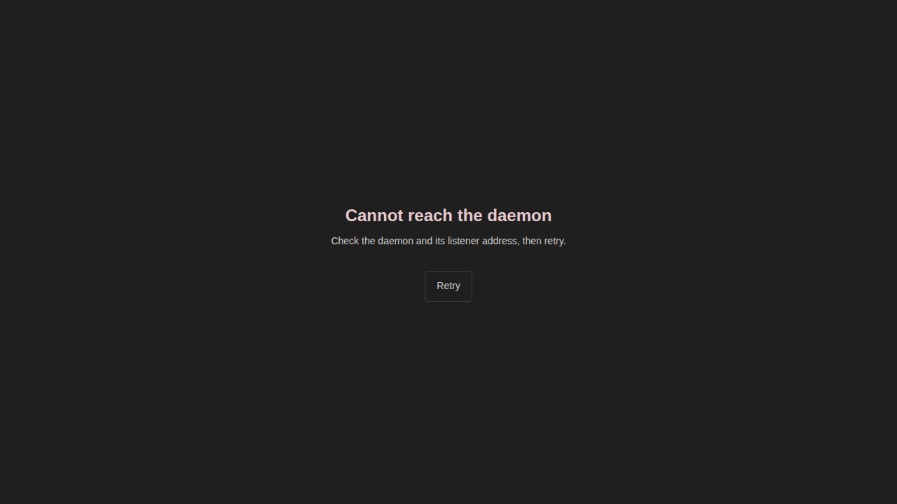 Dark Cannot reach the daemon